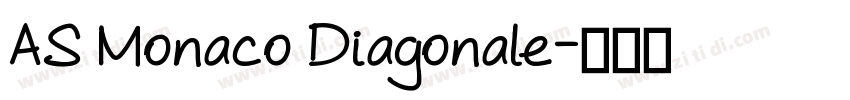 AS Monaco Diagonale字体转换